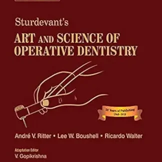 Sturdevant's Art and Science of Operative Dentistry 2ndd(SAE)-V Gopikrishna