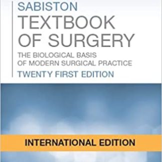 Sabiston Texbook of Surgery 21stED- Courtney M. Townsend Jr. JR