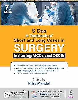 S Das A Textbook of Short and Long Cases in Surgery Including MCQs AND OSCEs-Mandal