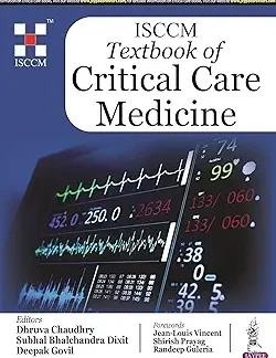 ISCCM Textbook of Critical Care Medicine-Dhruva Chaudhry