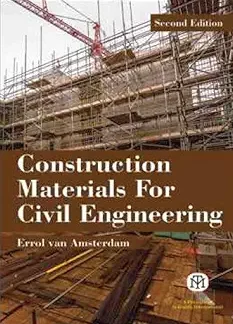 Construction Methods for Civil Engineering 2ndED- Amsterdam